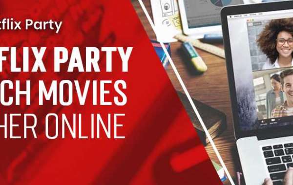 How Netflix Party is Transforming the Way We Watch Shows Together