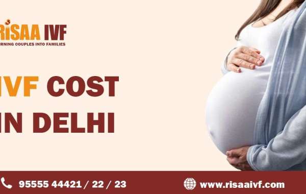 The True Cost of IVF in Delhi: Budgeting for Your Fertility Journey